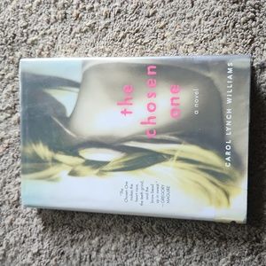 The Chosen One by Carol Lynch Williams